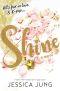 [Shine 01] • Shine